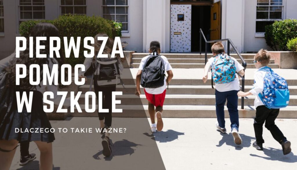 pierwsza pomoc w szkole