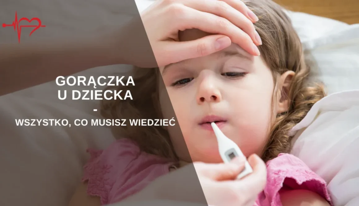 goraczka-u-dziecka-wszystko-co-musisz-wiedziec.png