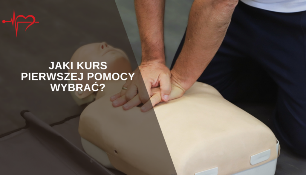 jaki-kurs-pierwszej-pomocy-wybrac-1024x576-1