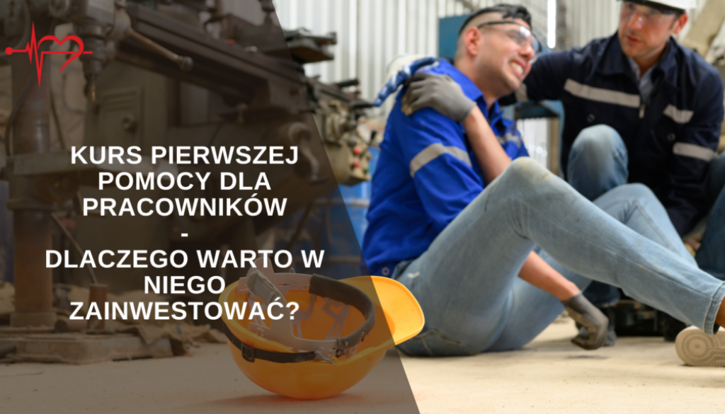 kurs-pierwszej-pomocy-dla-pracownikow-1024x576-1