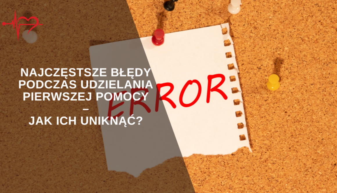 najczestsze-bledy-podczas-udzielania-pierwszej-pomocy-1024x576-1